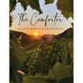 The Comforter: The Living Presence of Jesus Inside You - Paperback