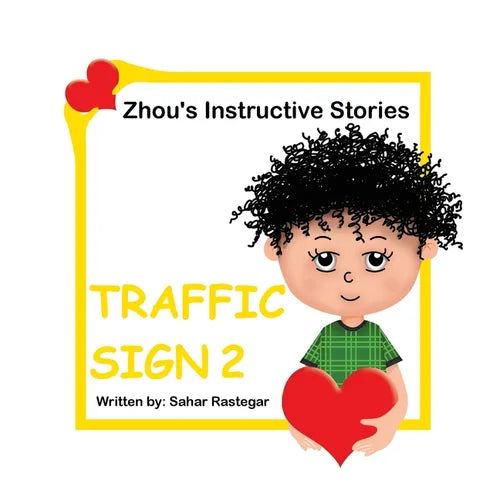 Traffic Sign 2: Zhou's Instructive Stories - Paperback