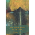 The Cabin at the End of the World - Paperback