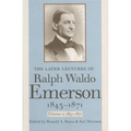 The Later Lectures of Ralph Waldo Emerson, 1843-1871 - Paperback