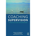 Coaching Supervision: A Practical Guide for Supervisees - Paperback