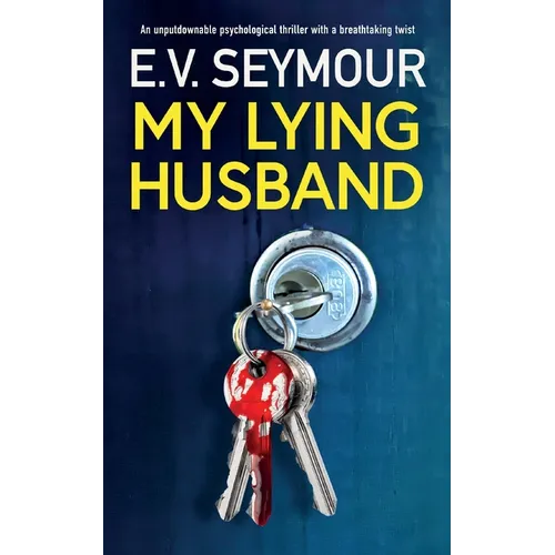 My Lying Husband: An unputdownable psychological thriller with a breathtaking twist - Paperback