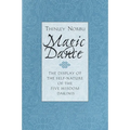 Magic Dance: The Display of the Self-Nature of the Five Wisdom Dakinis - Paperback