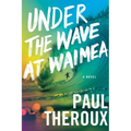 Under the Wave at Waimea - Paperback