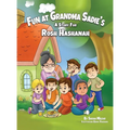 Fun at Grandma Sadie's: A Story for Rosh Hashanah - Hardcover