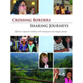 Crossing Borders - Sharing Journeys: Effective Capacity Building with Immigrant and Refugee Groups - Paperback