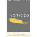 Noticed - Paperback