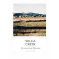 Wilga Creek - Paperback