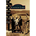 Canyon Lake - Hardcover