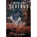 Loyalty of Severus - Paperback