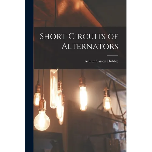 Short Circuits of Alternators - Paperback