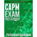 CAPM Exam Prep: Participant Workbook - Paperback