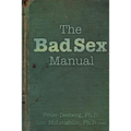 The Bad Sex Manual - Paperback