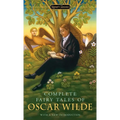 Complete Fairy Tales of Oscar Wilde - Mass Market Paperbound