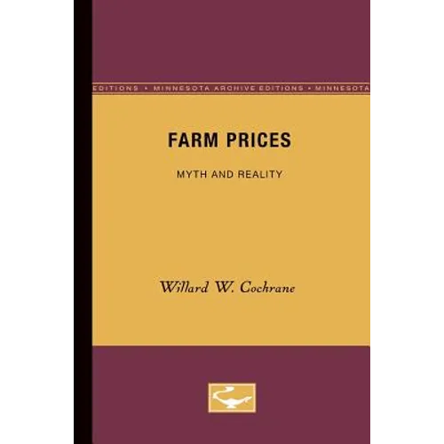 Farm Prices: Myth and Reality - Paperback