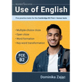 Use of English: Five practice tests for the Cambridge B2 First + bonus tests - Paperback