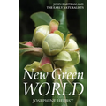 New Green World: John Bartram and the Early Naturalists - Paperback