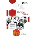 Critical Steps: Managing What Must Go Right in High-Risk Operations - Paperback