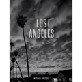 Lost Angeles - Hardcover