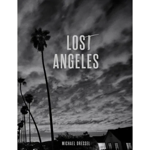 Lost Angeles - Hardcover