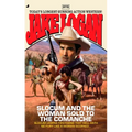 Slocum 373: Slocum 373: Slocum and the Woman Sold to the Comanche - Mass Market Paperbound