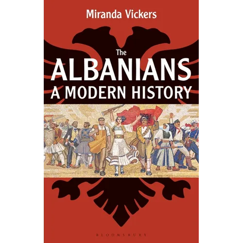 The Albanians: A Modern History - Paperback