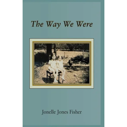 The Way We Were - Hardcover