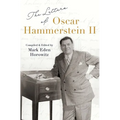 The Letters of Oscar Hammerstein II - Hardcover