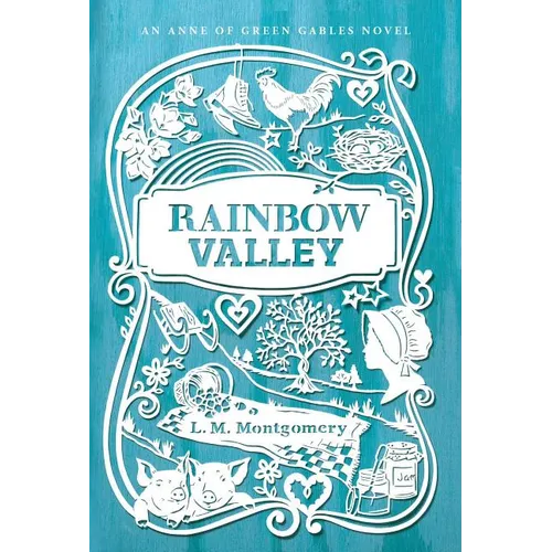 Rainbow Valley - Hardcover