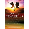 Overcoming Tragedies - Paperback