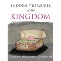 Hidhidden Treasures of the Kingdomden Treasures of the Kingdom - Paperback