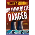 No Immediate Danger: Volume One of Carbon Ideologies - Paperback