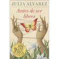Antes de Ser Libre (Before We Were Free) - Hardcover