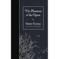 The Phantom of the Opera - Paperback