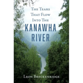 The Tears That Flow Into The Kanawha River - Paperback
