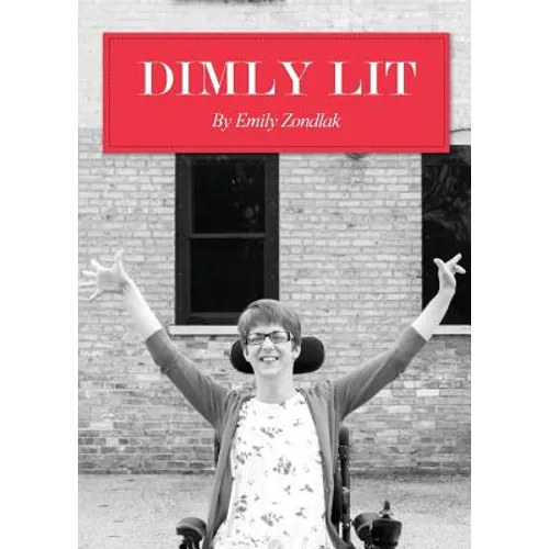 Dimly Lit - Paperback