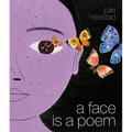 A Face Is a Poem - Hardcover