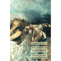 The Poem of Hashish: Esoteric Classics - Paperback