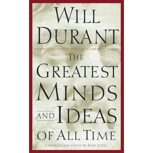 The Greatest Minds and Ideas of All Time - Hardcover