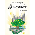 The Making of Lemonade - Hardcover