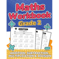 Maths Grade 2 Addition, Subtraction, Multiplication and Division Over 100 Timed Math Test Drills 2nd Grade Maths Activity Book Daily Practice Large Pr - Paperback