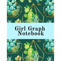 Girl Graph Notebook: Squared Coordinate Paper Composition Notepad - Quadrille Paper Book for Math, Graphs, Algebra, Physics & Science Lessons With Cut - Paperback