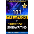 101 Tips and Tricks of Successful Songwriting - Paperback