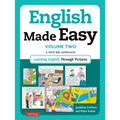 English Made Easy, Volume 2: A New ESL Approach: Learning English Through Pictures - Paperback