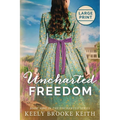 Uncharted Freedom: Large Print - Paperback