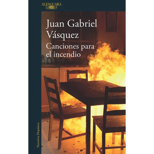 Canciones Para El Incendio / Songs for the Fire - Paperback