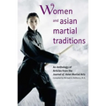 Women and Asian Martial Traditions - Paperback