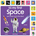 My First Space: Let's Zoom Up to the Stars! - Board Book