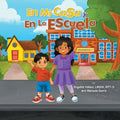 En Mi Casa Y En La Escuela - Paperback