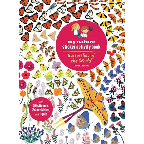 Butterflies of the World: My Nature Sticker Activity Book - Paperback